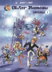 Olivier Rameau - tome 1 - Intégrale Olivier Rameau, Tomes 1 à 3