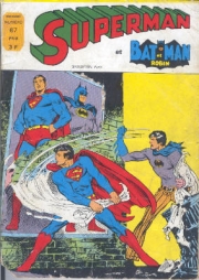 Superman et Batman et Robin (Sagédition)(2e série) - tome 67 - Le super-conflit des super-générations