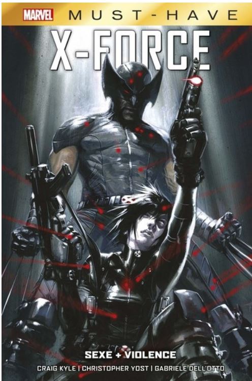 X-Force : sexe + violence