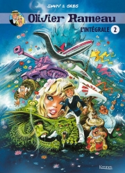 Olivier Rameau - tome 2 - Intégrale Olivier Rameau, Tomes 4 à 6