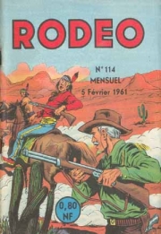 Rodéo (Petit format) - tome 114 - Le secret du mineur
