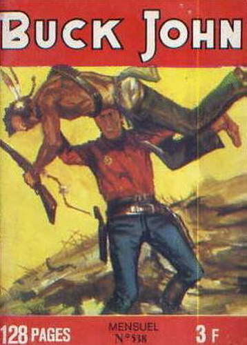 Buck John (Petit format) - tome 538 - Quand les corbeaux se rassemblent