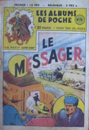 Les albums de Poche (Tom Clay le petit cowboy) - tome 73 - Le messager