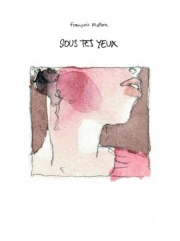 Sous tes yeux