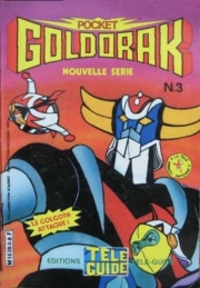Goldorak Pocket - Goldorak pocket n°3 : Le Golgoth attaque !