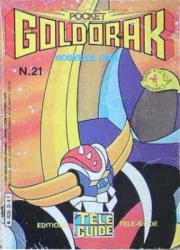 Goldorak Pocket - Goldorak pocket n°21 : Actarus va retrouver sa mère