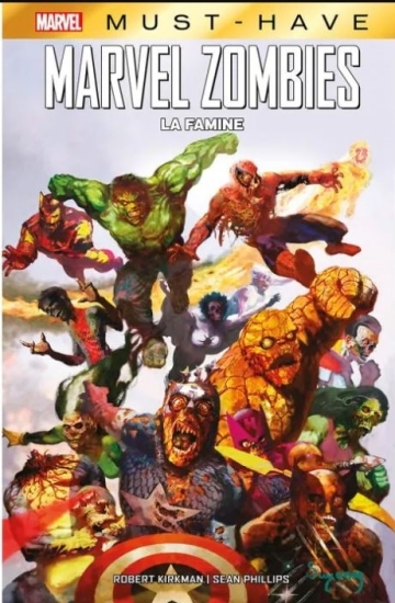 Marvel zombies (Collection Marvel Deluxe) - tome 1 - La famine