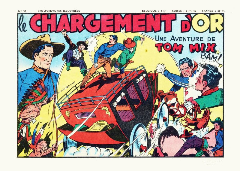 Aventures Illustrées 2 (Récit complet) - tome 37 - Tom Mix - Le chargement d'or