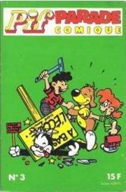 Pif parade comique (2e série) - tome 3 - L'immonde du silence