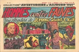 Aventuriers d'aujourd'hui (Récit complet)(Après-guerre) - tome 52 - Jérôme St-Clair - Hommes contre fauves