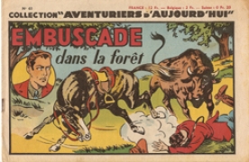 Aventuriers d'aujourd'hui (Récit complet)(Après-guerre) - tome 61 - Embuscade dans la forêt