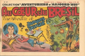 Aventuriers d'aujourd'hui (Récit complet)(Après-guerre) - tome 67 - Jacques Durant - Au coeur du Brésil