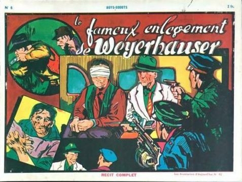 Aventuriers d'aujourd'hui (Récit complet)(Avant-guerre) - tome 43 - Le fameux enlèvement de Meyerhauser