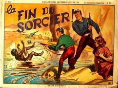 Aventuriers d'aujourd'hui (Récit complet)(Avant-guerre) - tome 68 - La fin du sorcier !