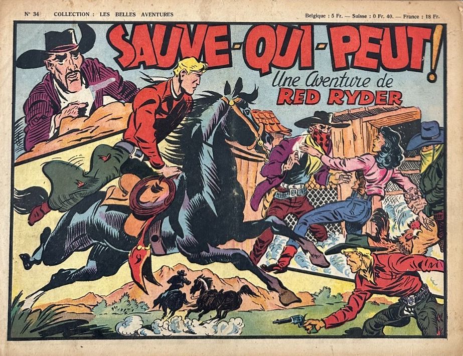 Les belles aventures (Ed. Mondiales, après guerre numérotés)(récit complet) - tome 34 - Red Ryder - Sauve-qui-peut !