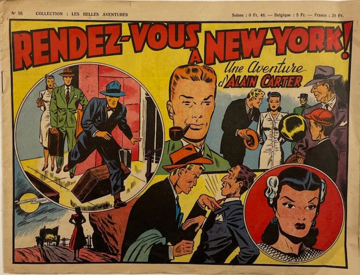 Les belles aventures (Ed. Mondiales, après guerre numérotés)(récit complet) - tome 56 - Alain Carter : Rendez-vous à New-York