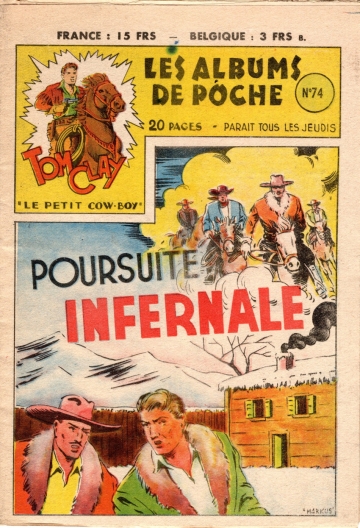 Les albums de Poche (Tom Clay le petit cowboy) - tome 74 - Poursuite infernale