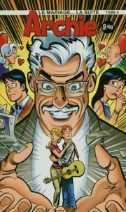 Archie : Le mariage - tome 6 - Archie : le mariage ... la suite, Tome 6