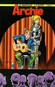 Archie : Le mariage - tome 9 - Archie : le mariage ... la suite, Tome 9