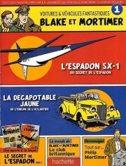 Blake et Mortimer - Voitures & véhicules fantastiques - tome 1 - L'Espadon SX-1 du secret de l'Espadon / La décapotable jaune de l'énigme de l'Atlantide