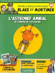 Blake et Mortimer - Voitures & véhicules fantastiques - tome 10 - L'astronef amiral de l'énigme de l'Atlantide