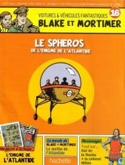 Blake et Mortimer - Voitures & véhicules fantastiques - tome 16 - Le Sphéros de l'énigme de l'Atlantide