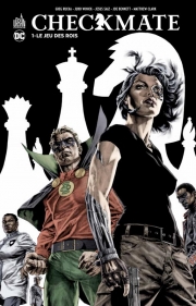 Checkmate - tome 1 - Le jeu des rois