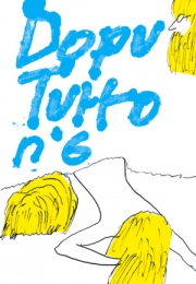 Dopututto - Dopututto n°6