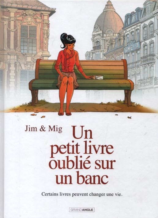 Un petit livre oublié sur un banc - Intégrale Un petit livre oublié sur un banc, Tomes 1 et 2