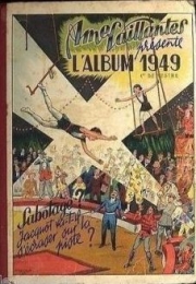 Âmes Vaillantes (Hebdomadaire année 1949) - tome 1 - Âmes Vaillantes présente L'album 1949, 1er semestre