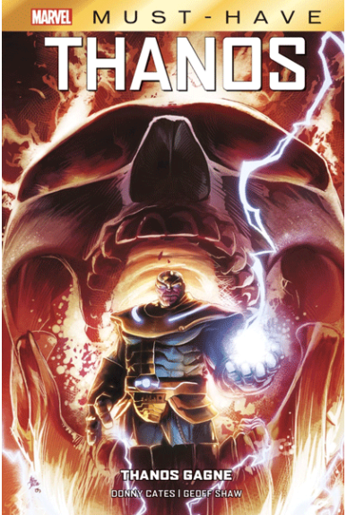 Thanos (Editions Panini - Marvel Deluxe) - tome 2 - Thanos gagne