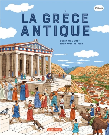 L'Histoire du monde en BD (Editions Casterman) - tome 3 - La Grèce antique