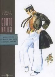 Corto Maltese (En italien, Editions Rizzoli /Lizard poche N&B - 2013) - tome 16 - Concerto in O'minore per arpa e nitroglicerina