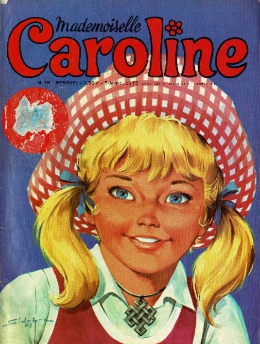 Mademoiselle Caroline (Editions SFPI) - Mademoiselle Caroline n°18