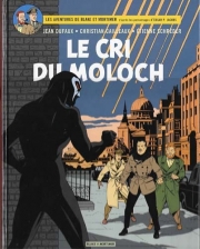 Blake et Mortimer (Editions Blake et Mortimer) - tome 27 - Le cri du Moloch