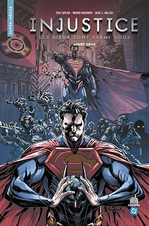 Injustice - Les dieux sont parmi nous - tome 2 - Intégrale Injustice - Les dieux sont parmi nous, Tomes 3 et 4