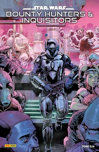 Star Wars - Bounty Hunters & Inquisitors - tome 2 - Star Wars - Bounty Hunters & Inquisitors, Tome 2