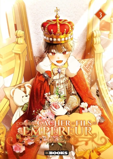 Comment cacher le fils de l'Empereur - tome 3 - Comment cacher le fils de l'Empereur, Tome 3