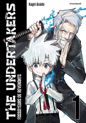 The undertakers - Fossoyeurs de revenants - tome 1 - The undertakers - Fossoyeurs de revenants, Tome 1