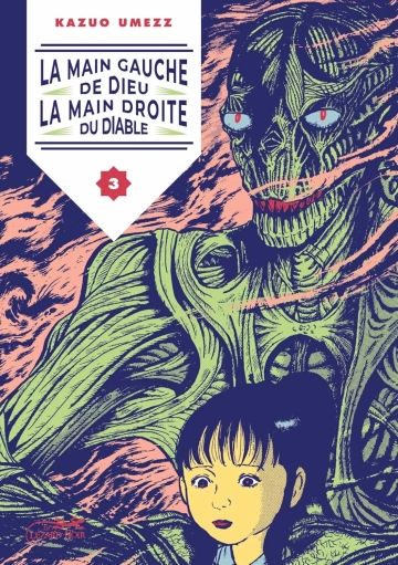La main gauche de dieu, la main droite du diable - tome 3 - La main gauche de dieu, la main droite du diable, Tome 3