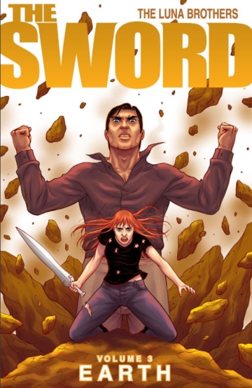 The Sword (2007)(V.O. anglais) - tome 3 - The Sword, Volume 3 : Earth (TPB)