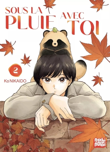 Sous la pluie avec toi - tome 2 - Sous la pluie avec toi, Tome 2