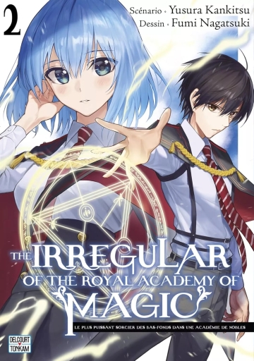 The irregular of the royal academy of Magic - tome 2 - The irregular of the royal academy of Magic, Tome 2