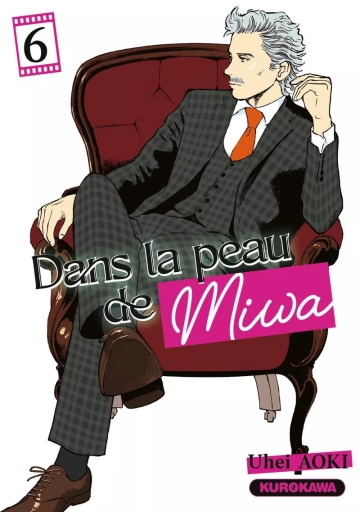 Dans la peau de Miwa - tome 6 - Dans la peau de Miwa, Tome 6