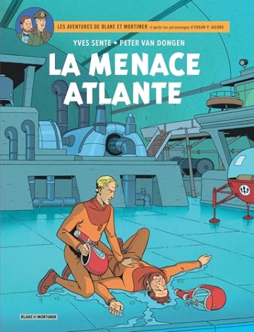 Blake et Mortimer (Editions Blake et Mortimer) - tome 31 - La menace atlante