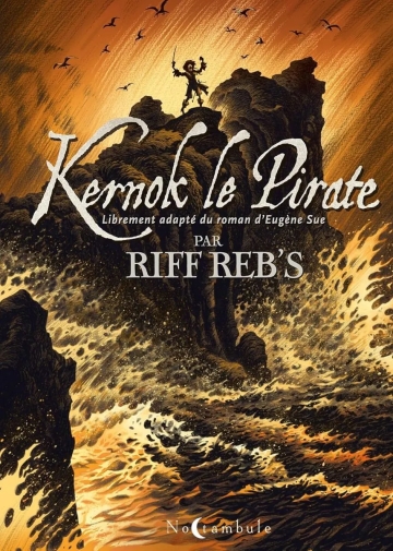 Kernok le pirate (Riff Reb's) - Kernok le pirate