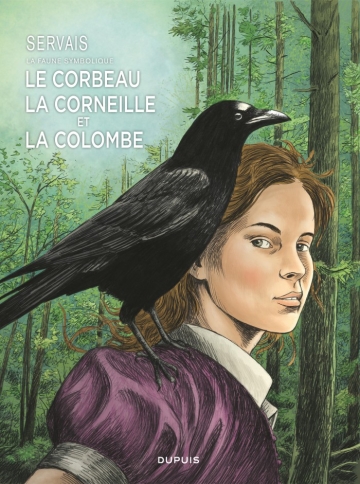 La faune symbolique - tome 3 - Le corbeau, la corneille et la colombe