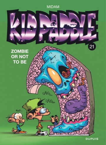 Kid Paddle - tome 21 - Zombie or not to be