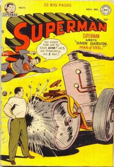 Superman (1939)(V.O anglais) - tome 73 - Hank Garvin, Man of Steel
