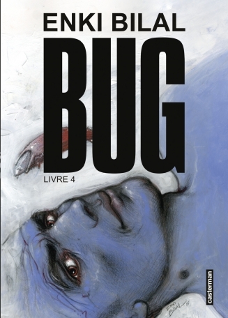 Bug - tome 4 - Bug, Livre 4